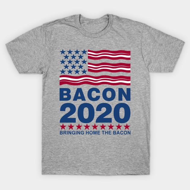 Vote Bacon 2020 T-Shirt by DavesTees